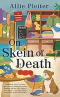 "On Skein of Death" by Allie Pleiter