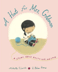 "A Hat for Mrs. Goldman" by Michelle Edwards and G. Brian Karas