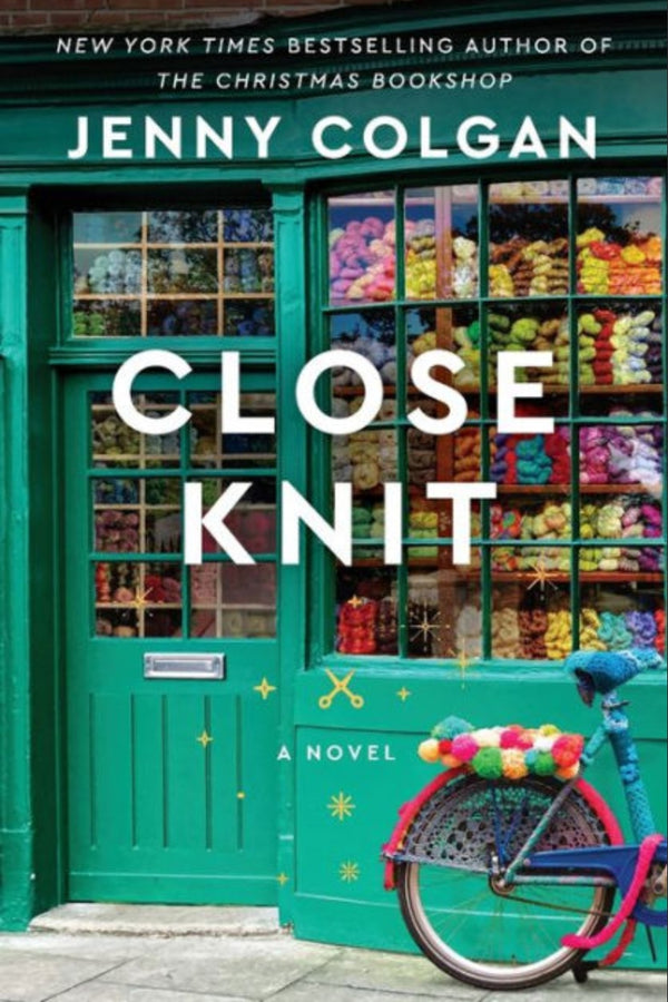 "Close Knit" by Jenny Colgan