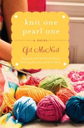"Knit One Pearl One" by Gil McNeil