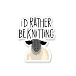 Vinyl Sticker with a sheep and the saying "I'd Rather Be Knitting"