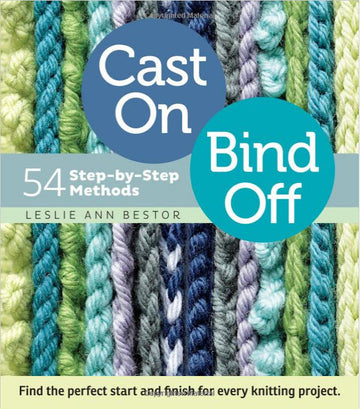 Cast On, Bind Off - 54 Step-by-step methods
